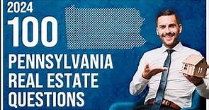 Pennsylvania Real Estate Exam 2024 (100 Questions with Explained Answers)