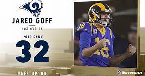 #32: Jared Goff (QB, Rams) | Top 100 Players of 2019 | NFL