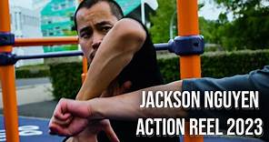 杰克逊·阮 Jackson Nguyen Action reel | Action Actor 2023