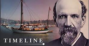 The Mysterious Disappearance Of A Sea Pioneer | Joshua Slocum Documentary | Timeline