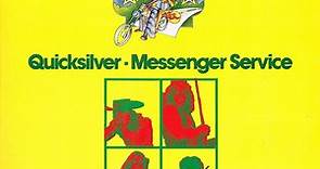 Quicksilver Messenger Service - Quicksilver - Messenger Service