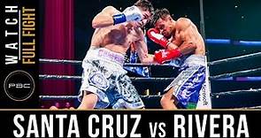Santa Cruz vs Rivera FULL FIGHT: February 16, 2019 - PBC on FOX
