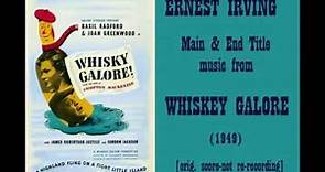 Ernest Irving: music from Whisky Galore (1949)