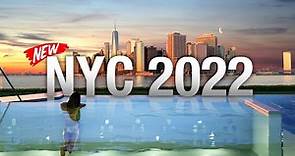 What's NEW in New York City in 2022? (MUST VISIT Attractions)!😮