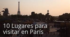 10 Lugares para visitar en París