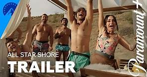 All Star Shore │ Trailer Oficial