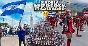Así se vivió el DÍA de la INDEPENDENCIA en El Salvador 🇸🇻🥳 Desfile 15 de Septiembre
