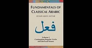 Introduction Fundamentals of Classical Arabic