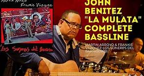 JOHN BENITEZ-"La Mulata" Complete Bass TRANSCRIPTION