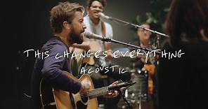 Jon Egan - This Changes Everything (Official Acoustic Video)