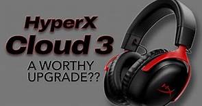 HyperX Cloud 3 Review / A WORTHY UPGRADE?