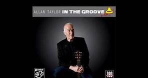 Allan Taylor - In the Groove [Full Album]