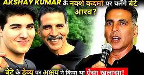 Akshay Kumar’s son make his Bollywood debut? Khiladi Kumar spills the beans .
