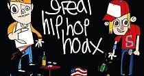 The Great Hip Hop Hoax - película: Ver online en español