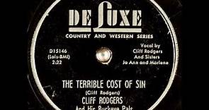 The Terrible Cost of Sin ~ Cliff Rodgers and His Buckeye Pals (1953)