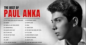 Paul Anka Greatest Hits Full Album - Paul Anka Best Of Playlist 2020