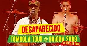 Manu Chao - Desaparecido (Tombola Tour @ Baiona 2008) [Official Live Video]