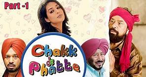 Blockbuster Punjabi Comedy Movie | Chakk De Phatte | Part 1 | Jaswinder Bhalla | Ghuggi | B N Sharma