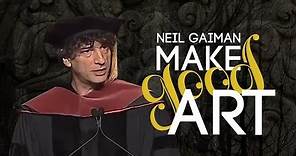 Discurso de Neil Gaiman "Make Good Art" - Legendado