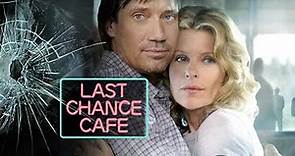 Last Chance Cafe (2006) | Full Movie | Kevin Sorbo | Kate Vernon | Jessica Amlee