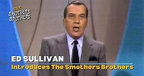 Ed Sullivan Introduces The Smothers Brothers | Smothers Brothers Comedy Hour