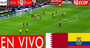 Qatar Vs Ecuador Partido Hoy | Donde Ver Ecuador Vs Qatar En Vivo | Inauguración Mundial Qatar 2022