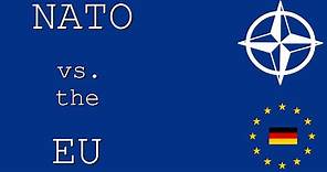 NATO vs. the European Union
