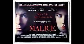 Jerry Goldsmith * Malice * Main Title