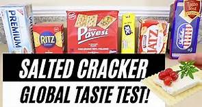 SAVOURY CRACKER, SALTINE TASTE TEST COMPARISON | World's BEST Cracker? Nabisco and Ritz v. The World