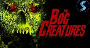 The Bog Creatures (2003) | Full Horror Movie | Debbie Rochon | Leia Thompson | Joshua Park