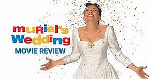 Muriel's Wedding Movie Review 🎬