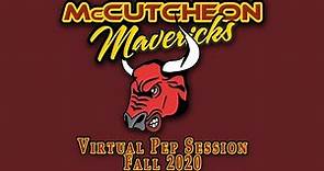 McCutcheon High School Fall 2020 Virtual Pep Session