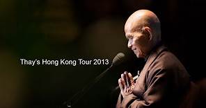 一行禪師香港弘法之旅 2013 Thay's Hong Kong Tour 2013
