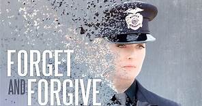 FORGET AND FORGIVE - Trailer (starring Elisabeth Röhm)