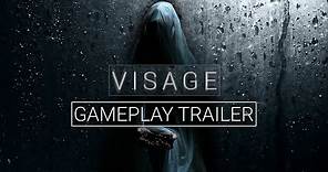 Visage — Release Gameplay Trailer