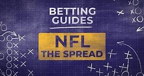 NFL Betting - The Spread Explained