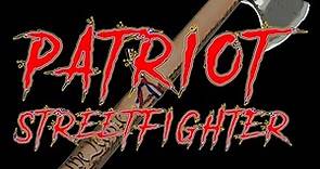 Patriot Streetfighter