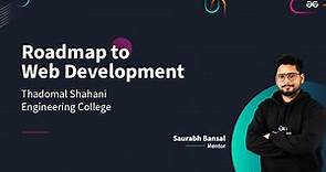 Roadmap to Web Development | Thadomal Shahani Engineering College