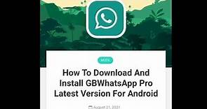 How To Download And Install GBWhatsApp Pro v13.50 Latest Version For Android