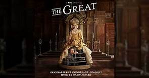Nathan Barr - Suite From The Great - The Great: Season 2 (Original Series Soundtrack)