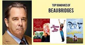 Beau Bridges Top 10 Movies of Beau Bridges| Best 10 Movies of Beau Bridges