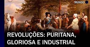 Revoluções: Puritana, Gloriosa e Industrial - História | Felipe Neves