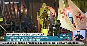 A Saga de Pêro da Covilhã - Reportagem RTP
