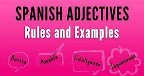 How to Use Adjectives in Spanish: Rules + Examples