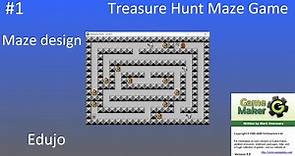 #1 Maze Game: Designing a maze