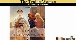 The Trojan Women (Murray Translation)