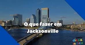 O que fazer em Jacksonville, Florida