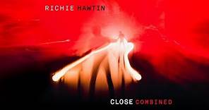 Richie Hawtin - CLOSE COMBINED (GLASGOW, LONDON, TOKYO - LIVE)