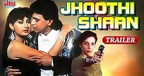 JHOOTI SHAAN Movie Trailer | Mithun Chakraborty | Bollywood Hind Movie Trailer