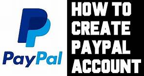 How To Create Paypal Account? How To Setup Paypal Account Instructions, Guide, Tutorial